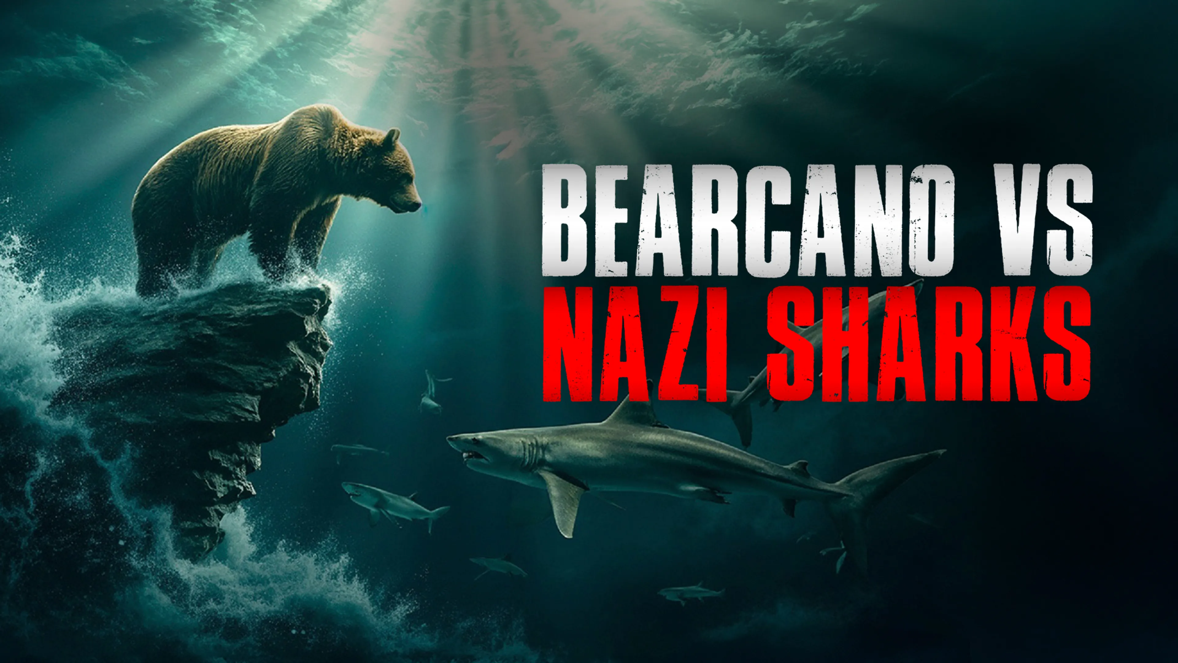 Bearcano VS Nazi Sharks poster